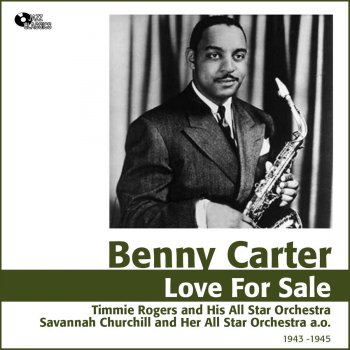 Benny Carter & Benny Carter and His Orchestra I Can't Get Started
