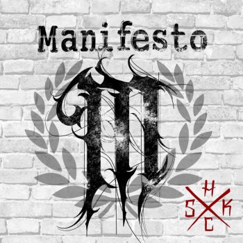 Manifesto Paid in Full