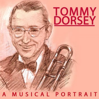 Tommy Dorsey and His Orchestra Old Devil Moon