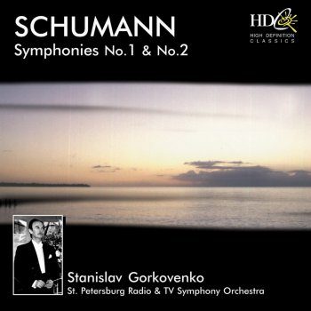 Saint Petersburg Radio and TV Symphony Orchestra, Stanislav Gorkovenko Symphony No.1 in B-Flat Major, Spring, Op. 38 : I. Andante un poco maestoso