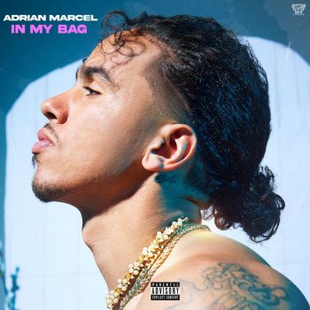 Adrian Marcel In My Bag