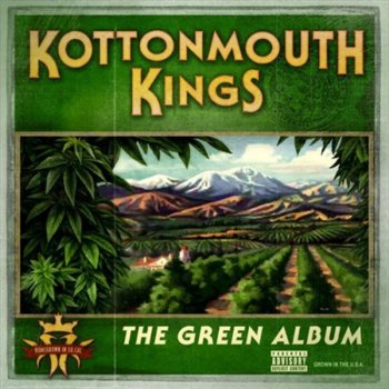 Kottonmouth Kings Blaze of Glory