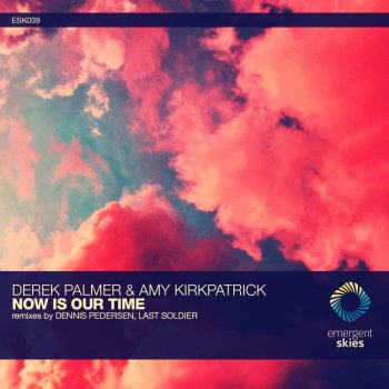 Исполнитель Derek Palmer feat. Amy Kirkpatrick, альбом Now Is Our Time