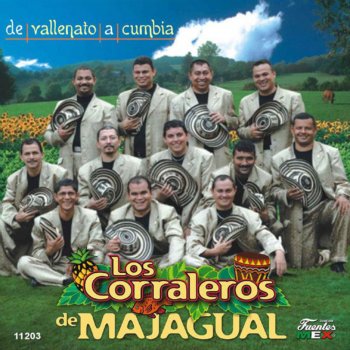 Los Corraleros de Majagual El Mal Vestido