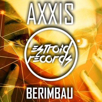 AXXIS Berimbau - Original Mix