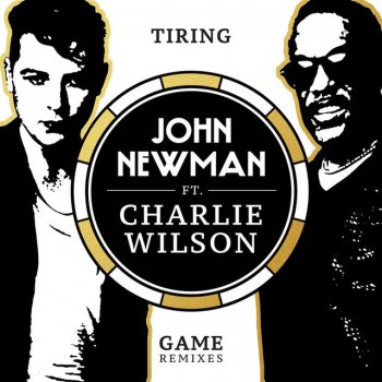 John Newman feat. Charlie Wilson Tiring Game - SpectraSoul Remix