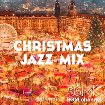 Cafe Music BGM channel Happy Xmas (War Is Over)
