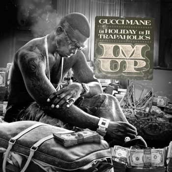 Gucci Mane, Chris Brown & Lil Wayne C'Yeah (Feat. Chris Brown & Lil Wayne)