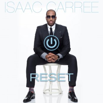 Isaac Carree Never