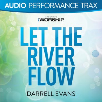 Darrell Evans Let the River Flow - Original Key without Background Vocals