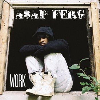 A$AP Ferg Work