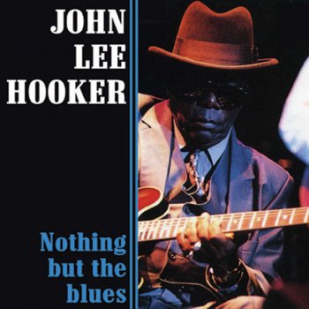 John Lee Hooker I Feel Good