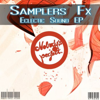Исполнитель Samplers Fx, альбом Eclectic Sound