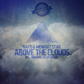 Nafis & Midnight Star Above the Clouds - Valer Den Bit Remix