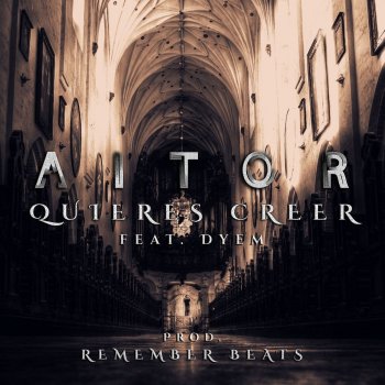 Aitor feat. Dyem Quieres Creer