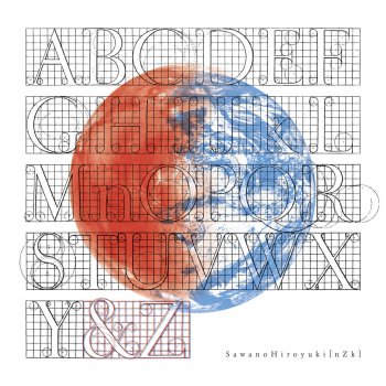 SawanoHiroyuki[nZk] feat. mizuki &Z