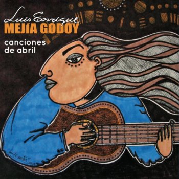 Luis Enrique Mejia Godoy Blues de la Patria