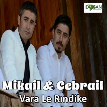 Mikail feat. Cebrail Bete Nawım