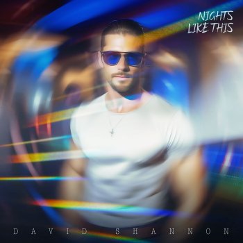 David Shannon NIGHTS LIKE THIS