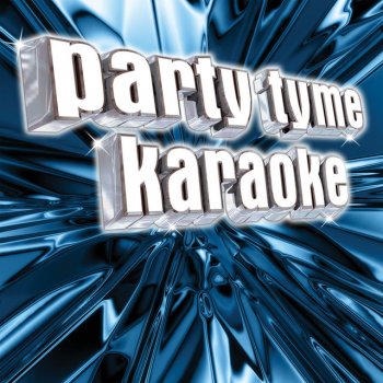 Party Tyme Karaoke Worth It (Made Popular By Fifth Harmony ft. Kid Inc.) [Karaoke Version]