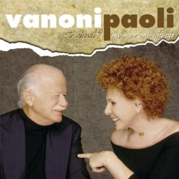 Ornella Vanoni & Gino Paoli Senza fine - live