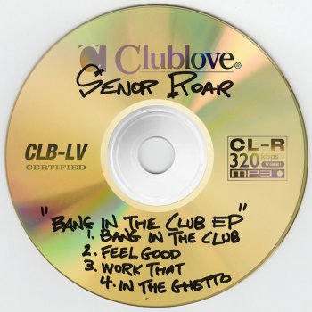 Исполнитель Senor Roar, альбом Bang in the Club