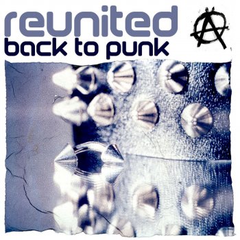 ReUnited Back To Punk (Radio)