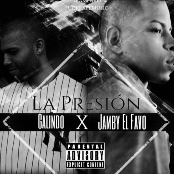 Galindo Again feat. Jamby El Favo La Presión