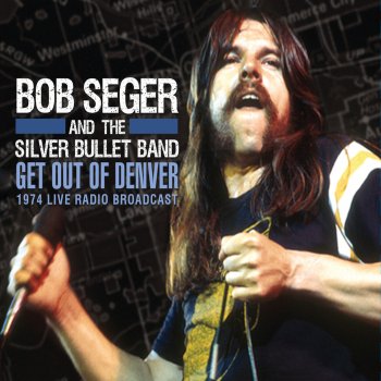 Bob Seger Song to Rufus (Live)
