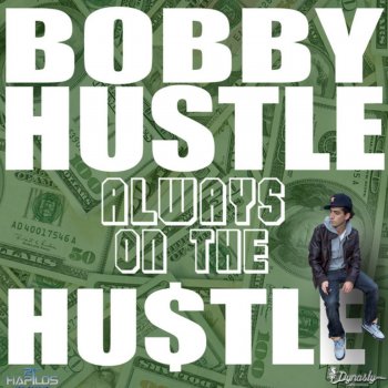 Bobby Hustle Wine It Up