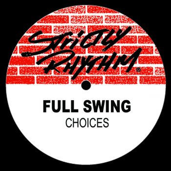 Full Swing Choices (Instrumental)