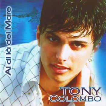 Tony Colombo Cattiva