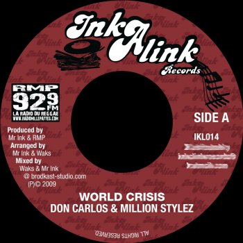 Million Stylez feat. Don Carlos World Crisis
