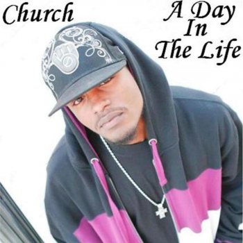 Church Roll Wit Me