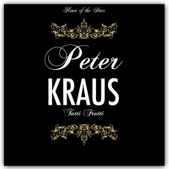 Peter Kraus Lass mich bitte allein