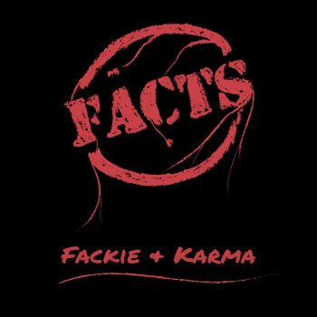 Fackie & Karma Facts