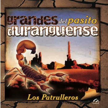 Los Patrulleros Lastina, Es Mi Mujer