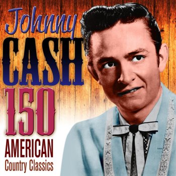 Johnny Cash Fair and Tender Ladies