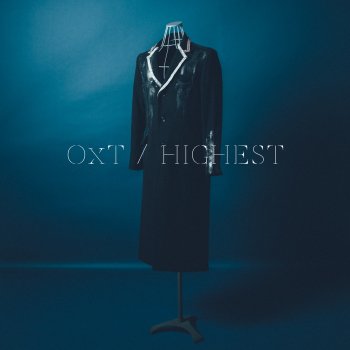 Исполнитель OxT, альбом TVアニメ「陰の実力者になりたくて!」オープニングテーマ「HIGHEST」 - EP