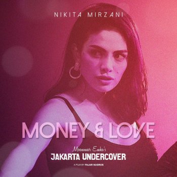 Nikita Mirzani Money And Love