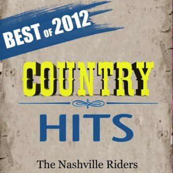 The Nashville Riders Dancin' Away With My Heart