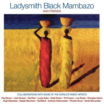 Ladysmith Black Mambazo Shosholoza with Lucky Dube, Bhekumuzi Luthuli, Hugh Masekela, Vusi Mahlasela, Nokukhanya, Phuzekhemisi & Thandiswa