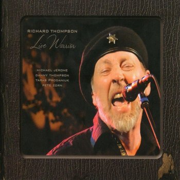 Richard Thompson Never Give It Up