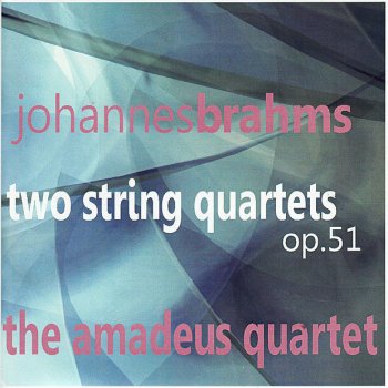 Amadeus Quartet String Quartet No. 1 in C Minor, Op. 51: I. Allegro