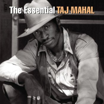 Taj Mahal The Celebrated Walkin' Blues