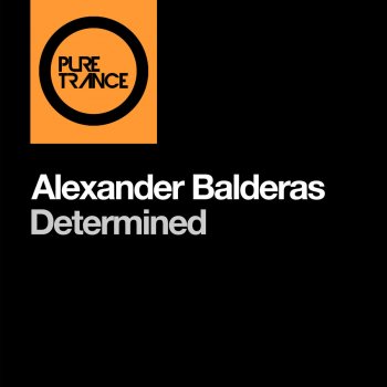 Alexander Balderas Determined