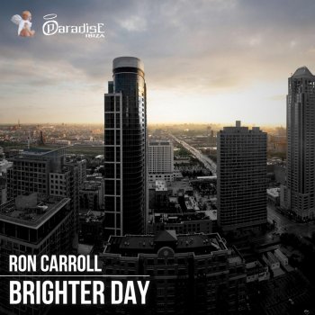 Ron Carroll Brighter Day (Ange Siddhar Tribal Side Remix)