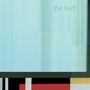 The Faint <===> (Getting/Giving The Lock)