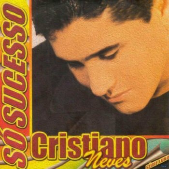 Cristiano Neves No Meu Carro por Aí