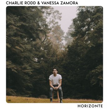 Charlie Rodd feat. Vanessa Zamora Horizonte